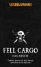 [Warhammer: Fell Cargo 01] • Warhammer - Fell Cargo